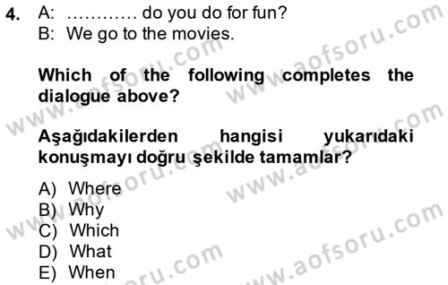 İngilizce 2 Dersi 2014 - 2015 Yılı (Vize) Ara Sınav Soruları 4. Soru