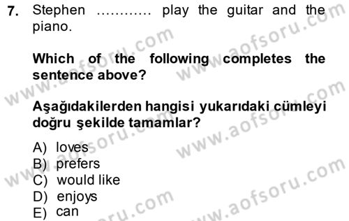İngilizce 2 Dersi 2014 - 2015 Yılı (Vize) Ara Sınav Soruları 7. Soru