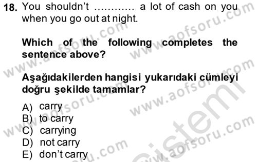 İngilizce 2 Dersi 2014 - 2015 Yılı Tek Ders Sınav Soruları 18. Soru