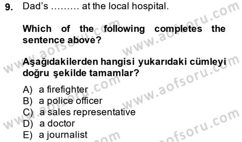 İngilizce 2 Dersi 2014 - 2015 Yılı Tek Ders Sınav Soruları 9. Soru