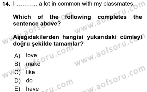 İngilizce 2 Dersi 2015 - 2016 Yılı (Vize) Ara Sınav Soruları 14. Soru