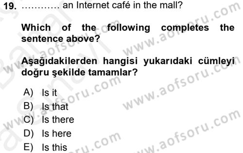 İngilizce 2 Dersi 2015 - 2016 Yılı (Vize) Ara Sınav Soruları 19. Soru