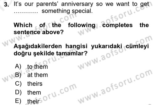 İngilizce 2 Dersi 2015 - 2016 Yılı (Vize) Ara Sınav Soruları 3. Soru
