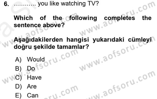 İngilizce 2 Dersi 2015 - 2016 Yılı (Vize) Ara Sınav Soruları 6. Soru