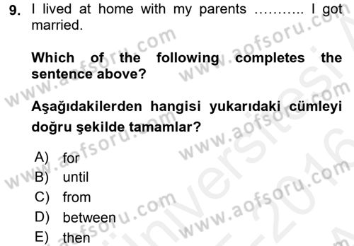İngilizce 2 Dersi 2015 - 2016 Yılı (Vize) Ara Sınav Soruları 9. Soru