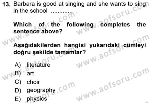 İngilizce 2 Dersi 2016 - 2017 Yılı (Vize) Ara Sınav Soruları 13. Soru