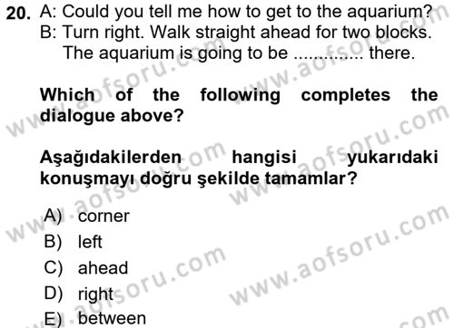 İngilizce 2 Dersi 2016 - 2017 Yılı (Vize) Ara Sınav Soruları 20. Soru