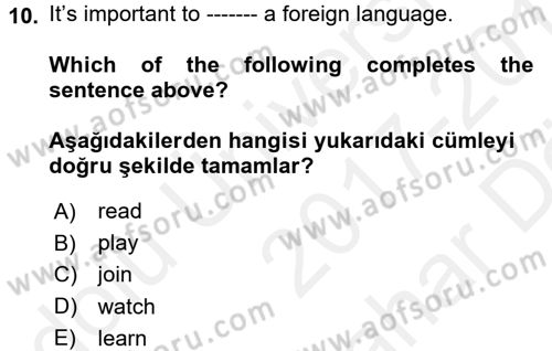 İngilizce 2 Dersi 2017 - 2018 Yılı (Vize) Ara Sınav Soruları 10. Soru