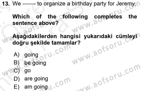 İngilizce 2 Dersi 2017 - 2018 Yılı (Vize) Ara Sınav Soruları 13. Soru