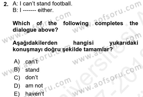 İngilizce 2 Dersi 2017 - 2018 Yılı (Vize) Ara Sınav Soruları 2. Soru