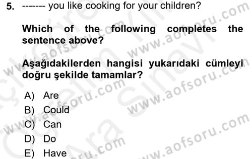 İngilizce 2 Dersi 2017 - 2018 Yılı (Vize) Ara Sınav Soruları 5. Soru