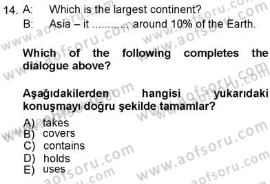 İngilizce 3 Dersi 2012 - 2013 Yılı (Vize) Ara Sınav Soruları 14. Soru