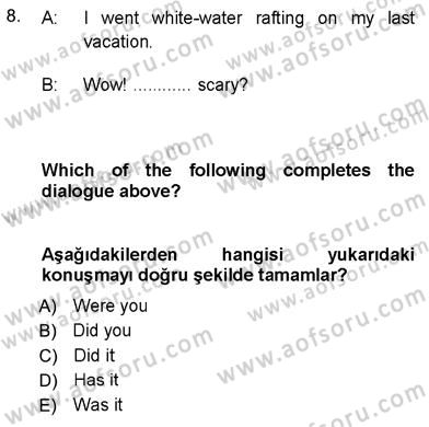 İngilizce 3 Dersi 2012 - 2013 Yılı (Vize) Ara Sınav Soruları 8. Soru