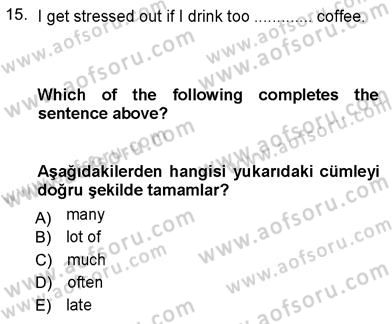 İngilizce 3 Dersi 2012 - 2013 Yılı (Final) Dönem Sonu Sınavı 15. Soru