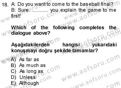 İngilizce 3 Dersi 2013 - 2014 Yılı (Final) Dönem Sonu Sınavı 18. Soru