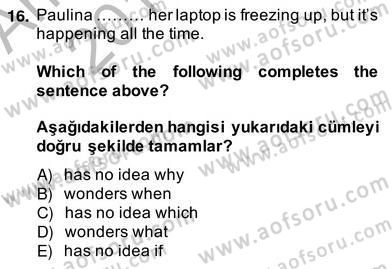 İngilizce 4 Dersi 2013 - 2014 Yılı (Vize) Ara Sınav Soruları 16. Soru