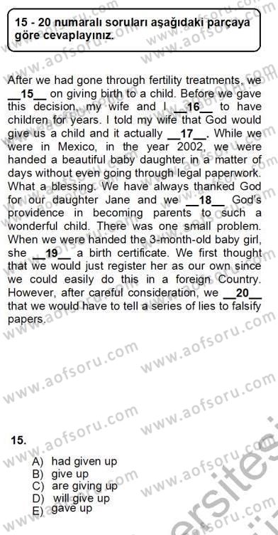 Bağlamsal Dilbilgisi 1 Dersi 2012 - 2013 Yılı (Vize) Ara Sınav Soruları 15. Soru