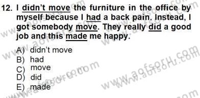 Bağlamsal Dilbilgisi 1 Dersi 2012 - 2013 Yılı (Final) Dönem Sonu Sınav Soruları 12. Soru