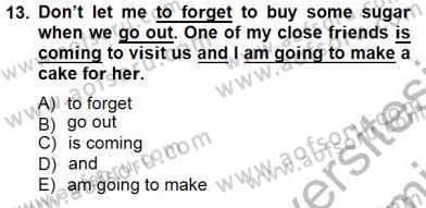 Bağlamsal Dilbilgisi 1 Dersi 2012 - 2013 Yılı (Final) Dönem Sonu Sınav Soruları 13. Soru
