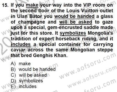 Bağlamsal Dilbilgisi 1 Dersi 2012 - 2013 Yılı (Final) Dönem Sonu Sınav Soruları 15. Soru