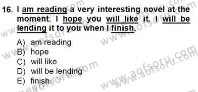Bağlamsal Dilbilgisi 1 Dersi 2012 - 2013 Yılı (Final) Dönem Sonu Sınav Soruları 16. Soru