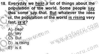 Bağlamsal Dilbilgisi 1 Dersi 2012 - 2013 Yılı (Final) Dönem Sonu Sınav Soruları 18. Soru