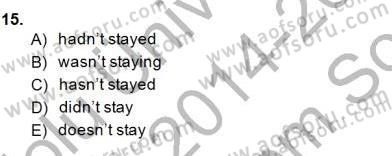 Bağlamsal Dilbilgisi 1 Dersi 2014 - 2015 Yılı (Final) Dönem Sonu Sınav Soruları 15. Soru