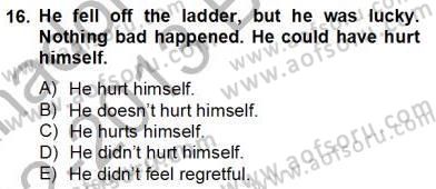 Bağlamsal Dilbilgisi 2 Dersi 2012 - 2013 Yılı (Final) Dönem Sonu Sınav Soruları 16. Soru