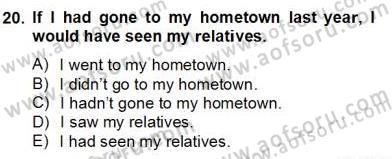 Bağlamsal Dilbilgisi 2 Dersi 2012 - 2013 Yılı (Final) Dönem Sonu Sınav Soruları 20. Soru