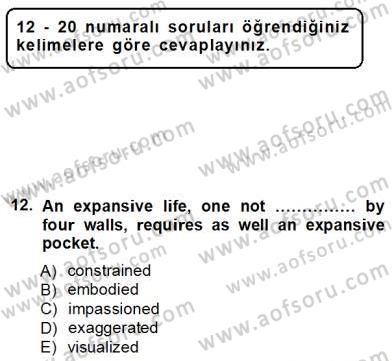 Okuma Ve Yazma Becerileri 1 Dersi 2012 - 2013 Yılı (Vize) Ara Sınav Soruları 12. Soru