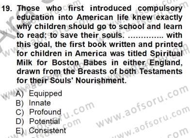 Okuma Ve Yazma Becerileri 1 Dersi 2012 - 2013 Yılı (Vize) Ara Sınav Soruları 19. Soru