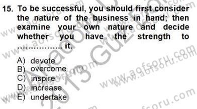 Okuma Ve Yazma Becerileri 1 Dersi 2012 - 2013 Yılı (Final) Dönem Sonu Sınav Soruları 15. Soru