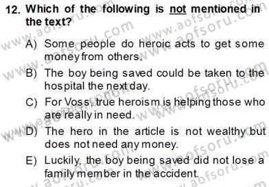 Okuma Ve Yazma Becerileri 1 Dersi 2013 - 2014 Yılı (Vize) Ara Sınav Soruları 12. Soru