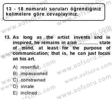 Okuma Ve Yazma Becerileri 1 Dersi 2013 - 2014 Yılı (Vize) Ara Sınav Soruları 13. Soru