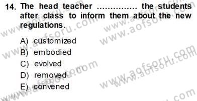 Okuma Ve Yazma Becerileri 1 Dersi 2013 - 2014 Yılı (Vize) Ara Sınav Soruları 14. Soru