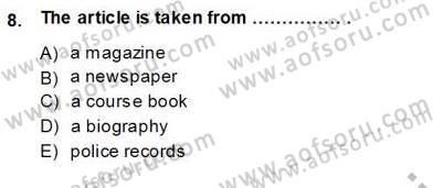 Okuma Ve Yazma Becerileri 1 Dersi 2013 - 2014 Yılı (Vize) Ara Sınav Soruları 8. Soru