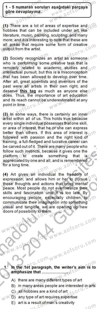 Okuma Ve Yazma Becerileri 1 Dersi 2013 - 2014 Yılı (Final) Dönem Sonu Sınav Soruları 1. Soru