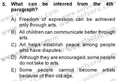 Okuma Ve Yazma Becerileri 1 Dersi 2013 - 2014 Yılı (Final) Dönem Sonu Sınav Soruları 5. Soru