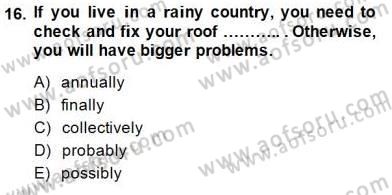 Okuma Ve Yazma Becerileri 1 Dersi 2014 - 2015 Yılı (Final) Dönem Sonu Sınav Soruları 16. Soru