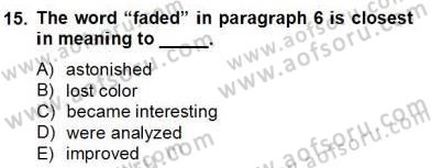 Okuma Ve Yazma Becerileri 2 Dersi 2012 - 2013 Yılı (Final) Dönem Sonu Sınav Soruları 15. Soru