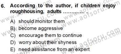 Okuma Ve Yazma Becerileri 2 Dersi 2013 - 2014 Yılı (Final) Dönem Sonu Sınav Soruları 6. Soru