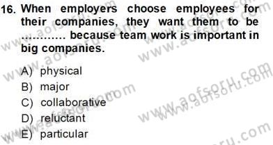 Okuma Ve Yazma Becerileri 2 Dersi 2014 - 2015 Yılı (Vize) Ara Sınav Soruları 16. Soru