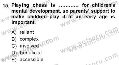 Okuma Ve Yazma Becerileri 2 Dersi 2014 - 2015 Yılı (Final) Dönem Sonu Sınav Soruları 15. Soru