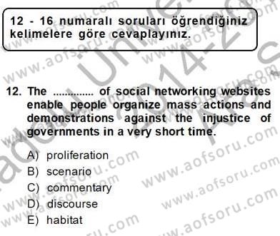 İleri Okuma Ve Yazma Becerileri 1 Dersi 2014 - 2015 Yılı (Vize) Ara Sınavı 12. Soru