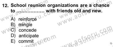 İleri Okuma Ve Yazma Becerileri 2 Dersi 2012 - 2013 Yılı (Vize) Ara Sınav Soruları 12. Soru