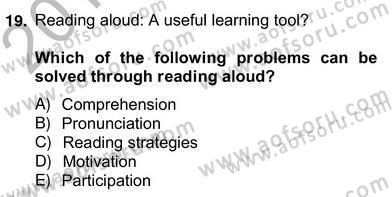İleri Okuma Ve Yazma Becerileri 2 Dersi 2012 - 2013 Yılı (Vize) Ara Sınav Soruları 19. Soru