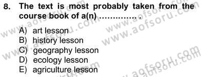 İleri Okuma Ve Yazma Becerileri 2 Dersi 2012 - 2013 Yılı (Vize) Ara Sınav Soruları 8. Soru