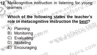 İleri Okuma Ve Yazma Becerileri 2 Dersi 2012 - 2013 Yılı (Final) Dönem Sonu Sınav Soruları 12. Soru