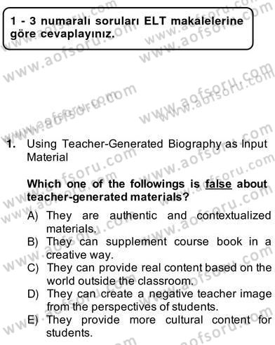 İleri Okuma Ve Yazma Becerileri 2 Dersi 2013 - 2014 Yılı (Vize) Ara Sınav Soruları 1. Soru