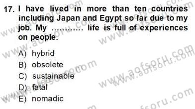 İleri Okuma Ve Yazma Becerileri 2 Dersi 2014 - 2015 Yılı (Vize) Ara Sınav Soruları 17. Soru
